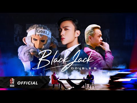 SOOBIN & BINZ (DOUBLE B) – BlackJack ft. GOKU (Official Music Video)
